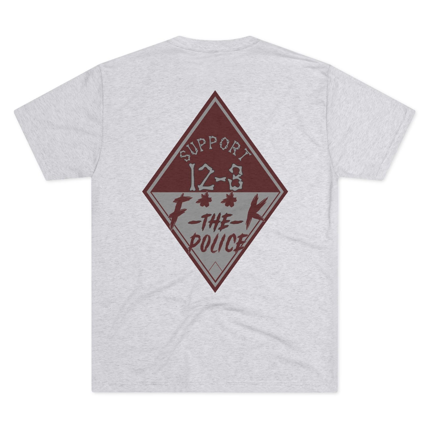 Support 12-3  F**K The Police T-Shirt