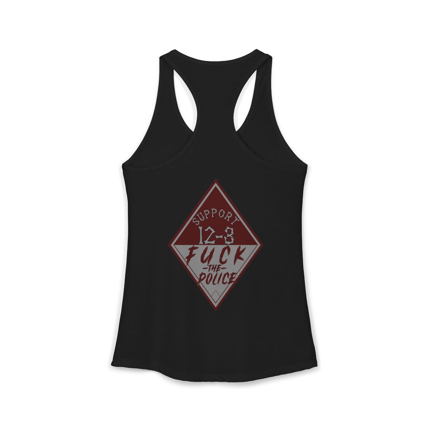 Women's Tank Support 12-3 FUCK THE POLICE