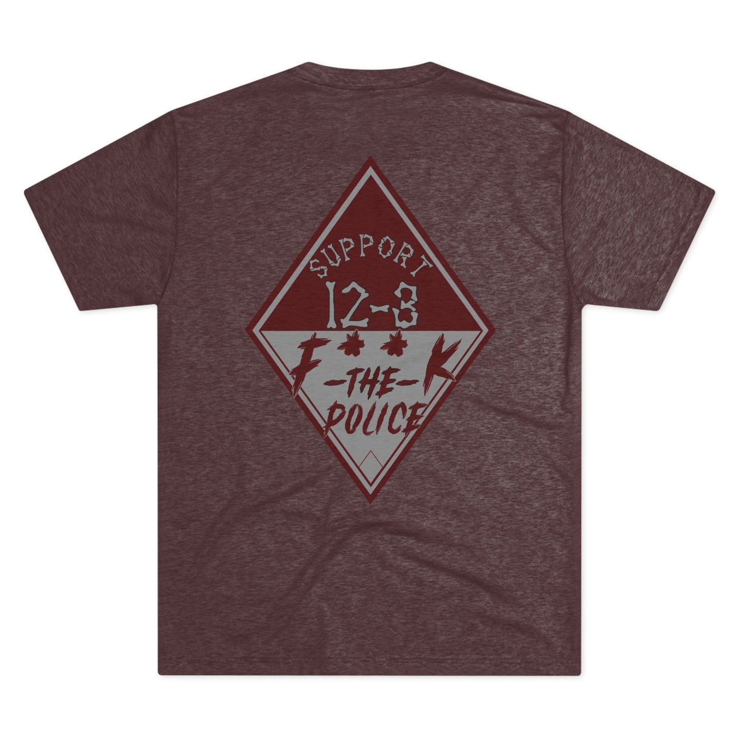 Support 12-3  F**K The Police T-Shirt
