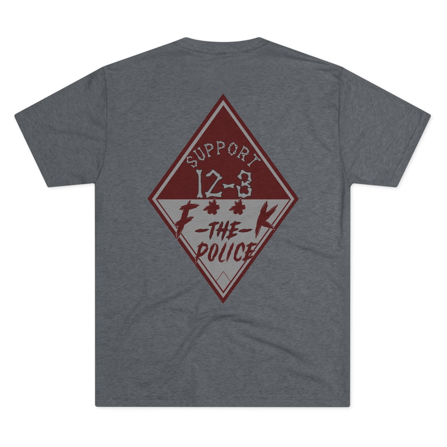 Support 12-3  F**K The Police T-Shirt