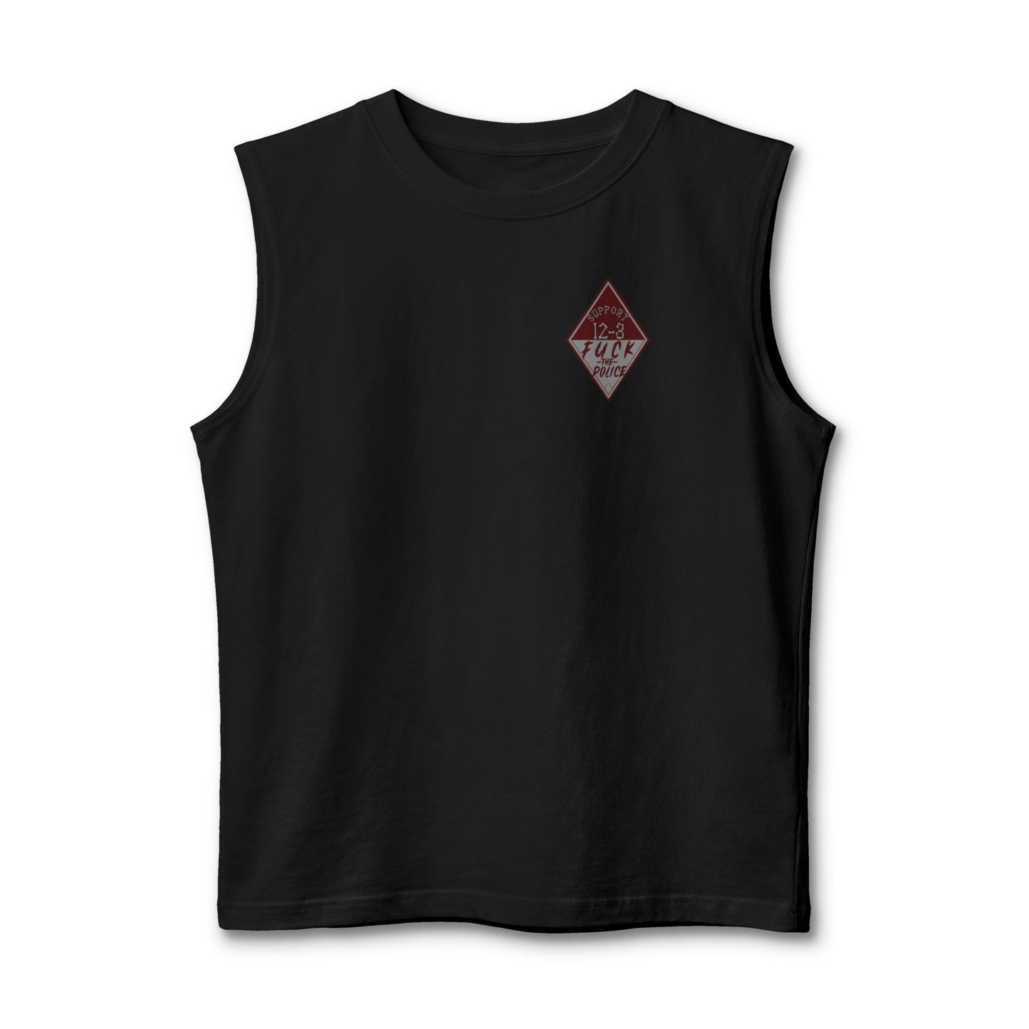 Muscle Tank — "Support 12-3, Fuck the Police" Diamond