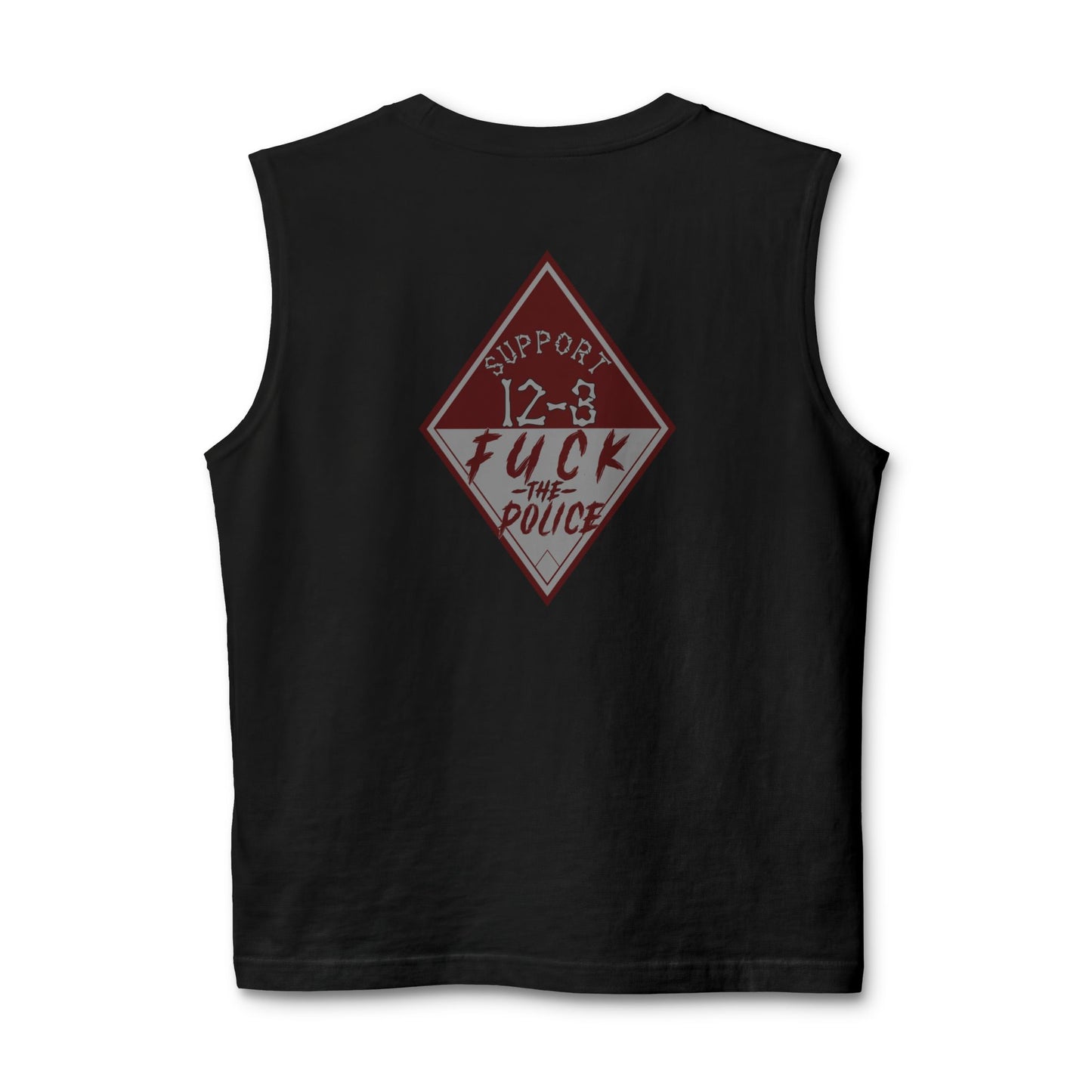 Muscle Tank — "Support 12-3, Fuck the Police" Diamond