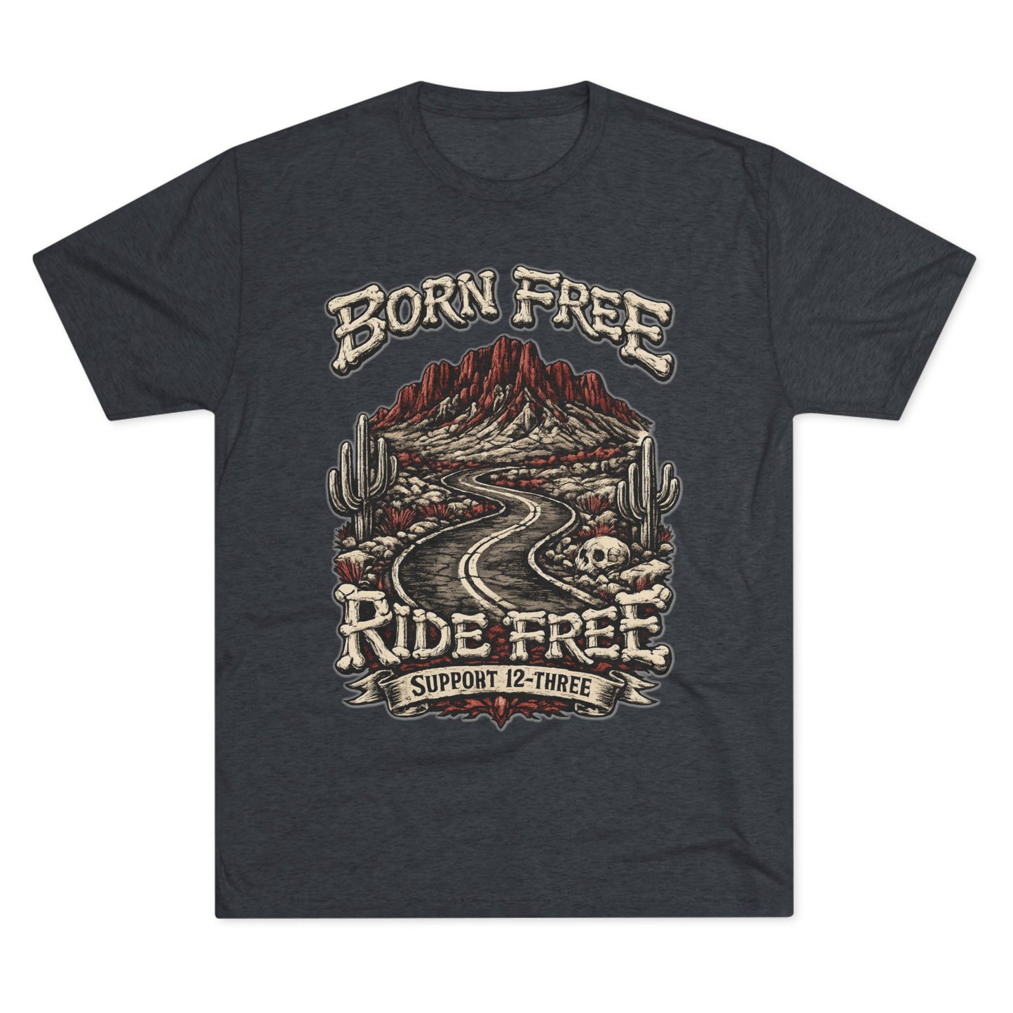 Born Free Ride Free Motorcycle Tee — Desert Road Vintage Biker Shirt