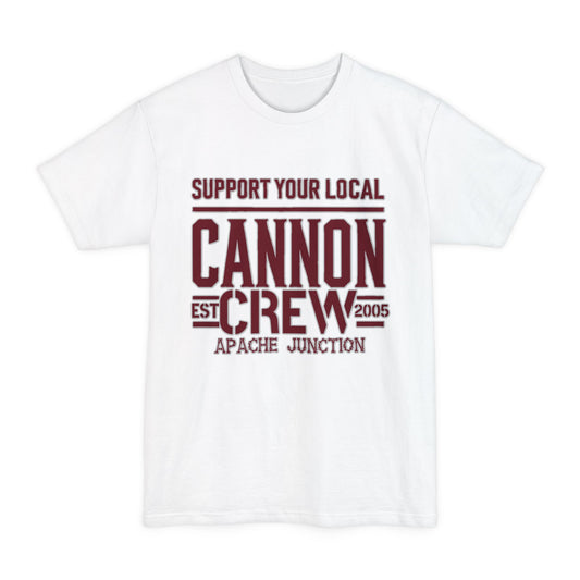 Support Your Local Cannon Crew T-Shirt — Apache Junction Established 2005