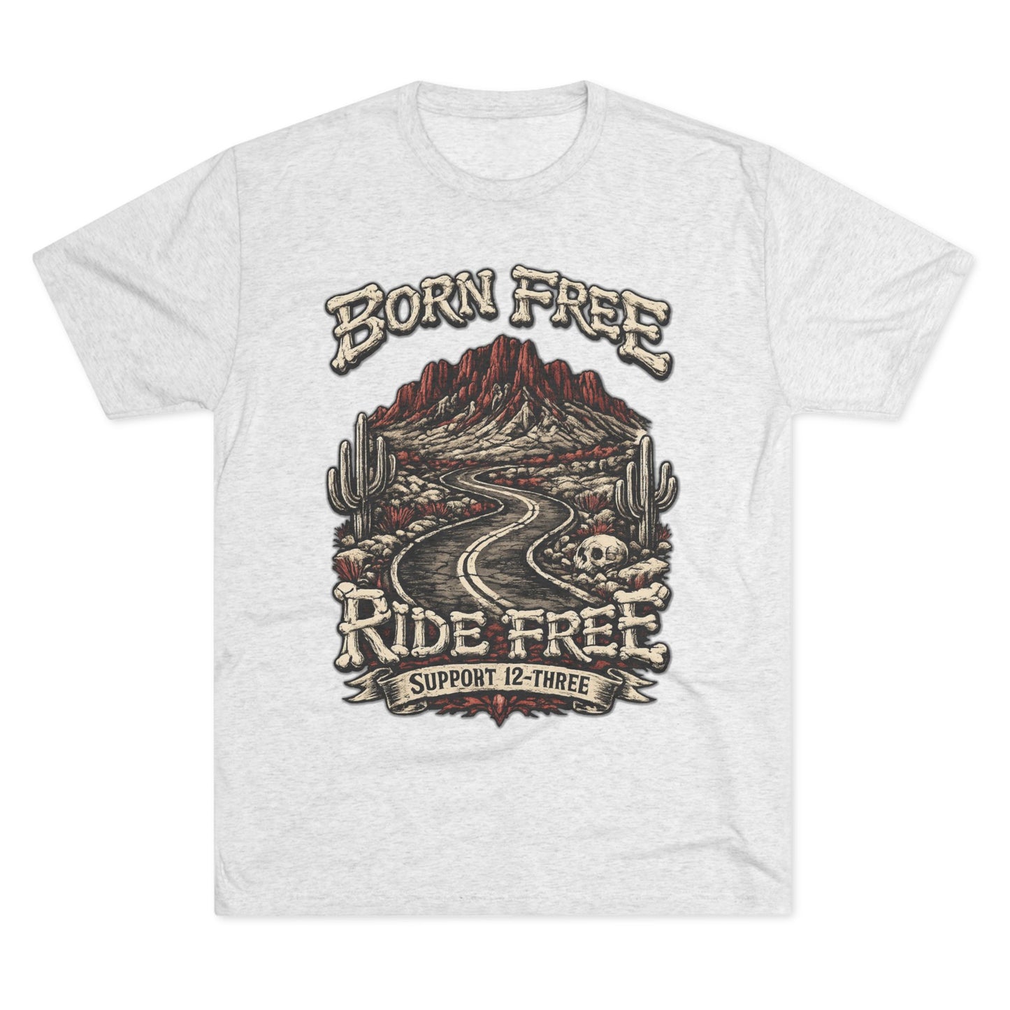 Born Free Ride Free Motorcycle Tee — Desert Road Vintage Biker Shirt